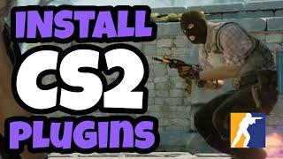 How To Install Plugins on CS2 [Metamod & CounterStrikeSharp Guide]