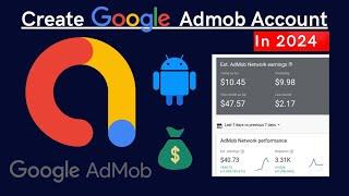 Create Google admob account in 2024 || Admob || 2024