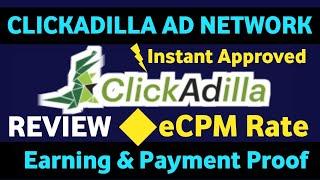 Clickadilla Ad Network Review (2024) | Best Instant Approval Adsense Alternative Ad Network