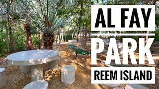 Al Fay Park, Reem Island Abu Dhabi