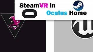 How to get SteamVR Titles in your Oculus Home Library