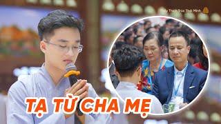 Xúc động lời tạ từ cha mẹ trước khi thế phát xuất gia của giới tử | Thầy Thích Trúc Thái Minh