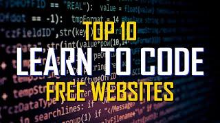 Top 10 Best Websites to Learn Coding for Free!