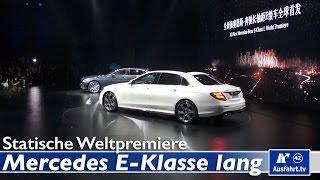 Weltpremiere 2016 Mercedes-Benz E-Klasse Langversion v213, Peking, China