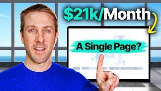 How This "1 PAGE" Website Makes $21,000/Month!