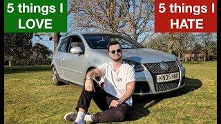 5 things I LOVE & 5 things I HATE about my VW Golf GTI (Mk5)