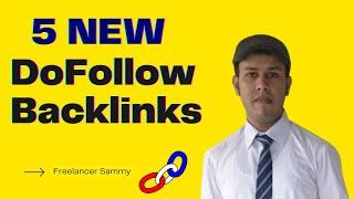 5 New Dofollow Backlinks 2023 | Instant Approval Dofollow Backlinks