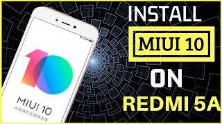  INSTALL MIUI 10 on REDMI 5A .. without bootloader unlock |