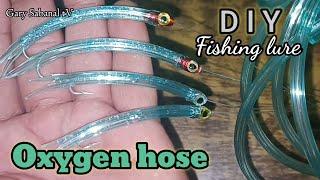 HOW TO MAKE FISHING LURE USING OXYGEN HOSE FOR TULINGAN, SKIPJACK TUNA, TALAKITOK FISHING #tutorial