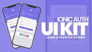 IONIC AUTH screens UI Kit design (Login and Register) - Speed code