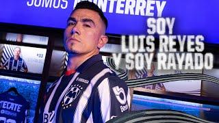 ¡Soy Luis Reyes y soy Rayado!