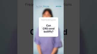 Can CRS send bailiffs?