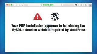 How to Fix " PHP installation appears to be missing the MySQL extension " | 2024