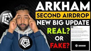 Arkham (ARKM) Update | Stop Joining Arkham Crypto Airdrop ?! Arkham Second Airdrop Real or Fake