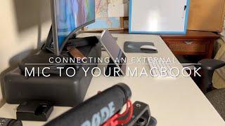 How to connect an external microphone to your MacBook Pro or iPhone