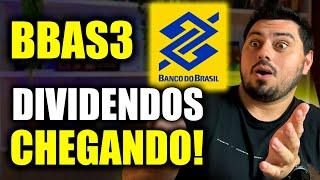 BBAS3 | DIVIDENDOS CHEGANDO - VEJA O QUE NINGUÉM VÊ!