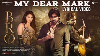 My Dear Mark Hindi Lyrical Video Song | BRO Hindi Movie | Pawan Kalyan | Sai Tej | Urvashi Rautela