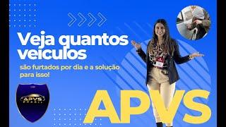 APVS: Você sabia que 64 veículos são furtados no Brasil a cada hora?