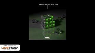 Roocklast - Dat Rare Ba$$ (Original Mix)