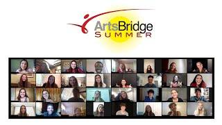 ArtsBridge Summer 2021: ArtSong, Dramatic Acting, Musical Theater & Musical Theater 2