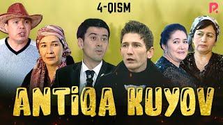 Antiqa kuyov (o'zbek serial) | Антика куёв (узбек сериал) 4-qism