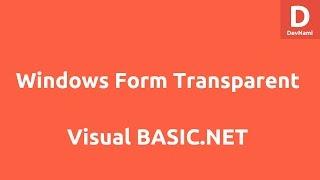 Windows Form Transparent Background in VB.Net