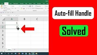 How to solve "drag to fill not working" or enable fill handle and cell drag & drop in excel
