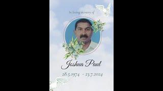 Loving memory of JOSHUA PAUL