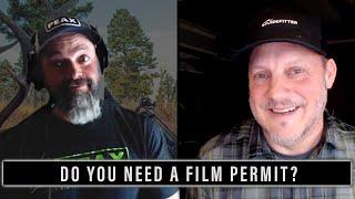 EP. 618: DO YOU NEED A FILM PERMIT? | TONY BYNUM |  GRITTY 4K FILM