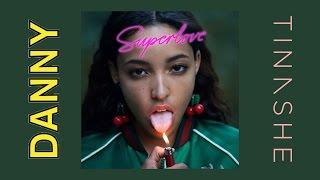 Superlove (Danny L Harle Remix) - Tinashe