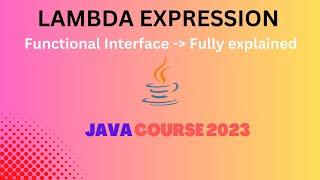 Lambda Expression in Java | Functional Interface in Java | Java Course 2023