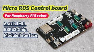 Micro ROS Control board for Raspberry Pi 5 robot