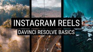 Instagram Reels: DaVinci Resolve Basics