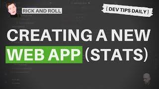 DevTips Daily - Rick and Roll Project - Creating a new app (stats) and adding it to the CI pipeline