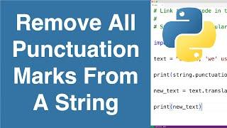 Remove All Punctuation Marks From A String | Python Example