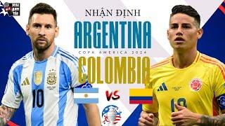 ARGENTINA - COLOMBIA (CHUNG KẾT COPA 2024): ĐẠI CHIẾN CUỐI CÙNG VÀ ĐỢI MESSI TẠO NÊN LỊCH SỬ VĨ ĐẠI!