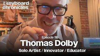 Thomas Dolby, Solo Artist / Innovator / Educator - Keyboard Chronicles Episode 118