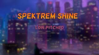 Spektrem- shine (Low pitched)