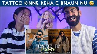 Reaction On : Take It Easy (Official Video) ~ Karan Aujla | Ikky | Four You | Beat Blaster