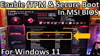How to enable TPM 2.0 and Secure Boot for Windows 11 on MSI AMD Ryzen Motherboards