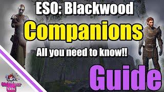 ESO: Companion Guide!  All you need to know!