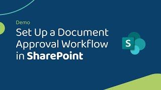 How to Set Up a Document Approval Workflow in SharePoint