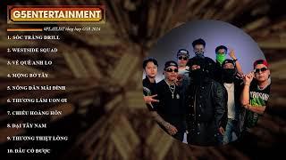 Về đây quê hương Sóc Trăng(Drill Remix)~Sóc Trăng Drill,WestSide Squad | Tổng Hợp Nhạc Hot Trend G5R