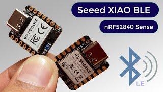 Getting Started with Seeed XIAO BLE nRF52840 (Sense) | World Smallest Nordic BLE Module