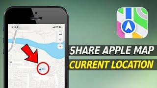 How to Share Current Location on Apple Maps iPhone?