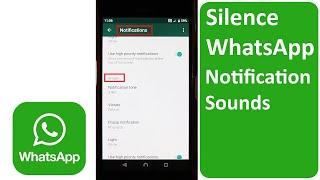 How to Silence WhatsApp Notification Sounds