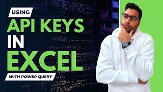 Using API Keys in Excel