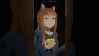 Holo  food #spiceandwolf #animeshorts #anime #shorts #animeclip #animegirl #animemoments