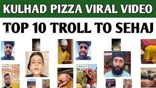 Top 10 Troll To Kulhad Pizza|Kulhad Pizza Couple Leak Video|Kulhad Pizza Viral Video|