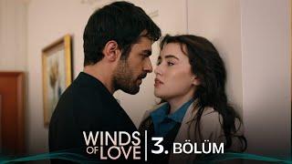 Rüzgarlı Tepe 3. Bölüm | Winds of Love Episode 3